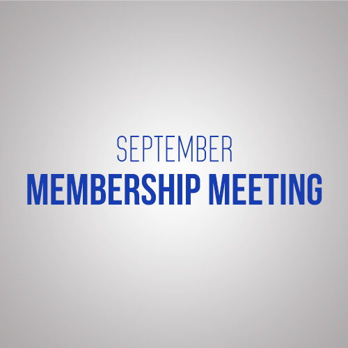 September Membership Meeting